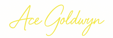 Ace Goldwyn Signature
